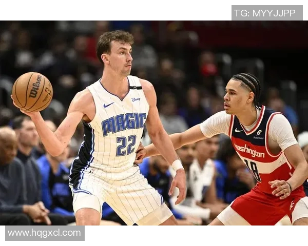 魔术队与奇才精彩对决直播全程回顾与赛后分析