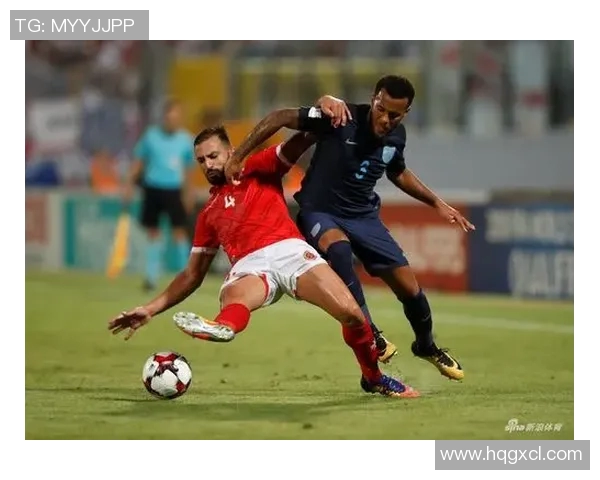 马耳他与英格兰精彩对决比分揭晓赛后分析与亮点回顾